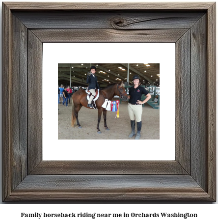 family horseback riding near me in Orchards, Washington